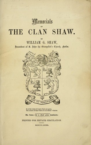 Memorials of the Clan Shaw