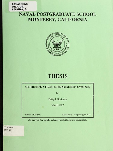 Scheduling attack submarine deployments