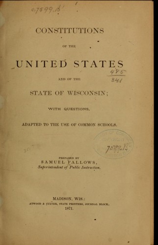 Constitutions of the United States and of the state of Wisconsin