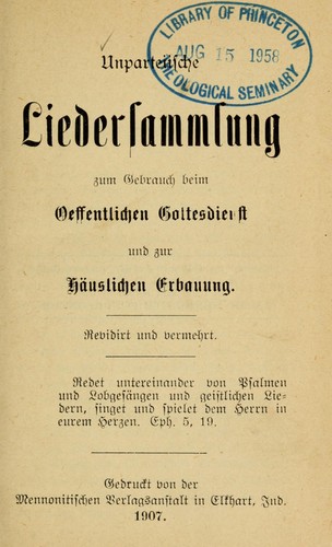 Eine unparteiische Liedersammlung zum Gebrauch beim öffentlichen Gottesdienst und der häuslichen Erbauung