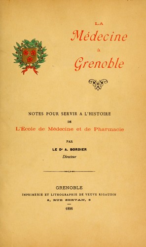 La médecine à Grenoble