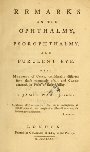 Remarks on the ophthalmy, psorophthalmy, and purulent eye