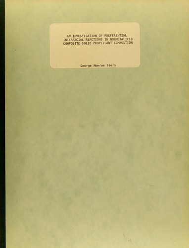 An investigation of preferential interfacial reactions in nonmetalized composite solid propellant combustion