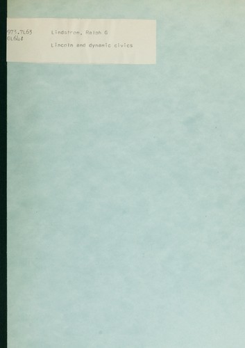 Lincoln and dynamic civics