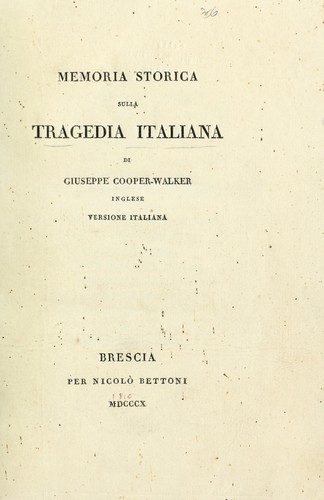 Memoria storica sulla tragedia italiana ...