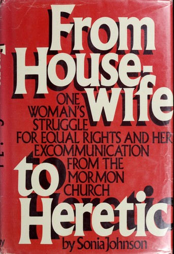 From housewife to heretic