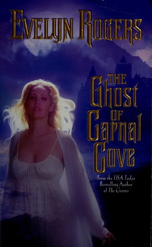 The ghost of Carnal Cove