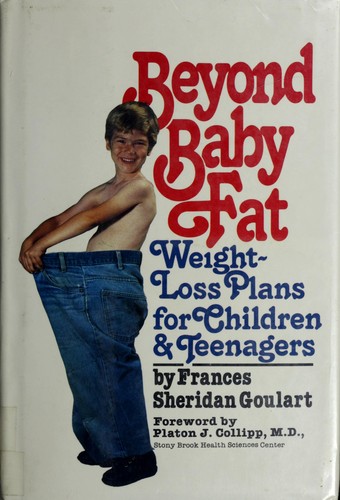Beyond baby fat