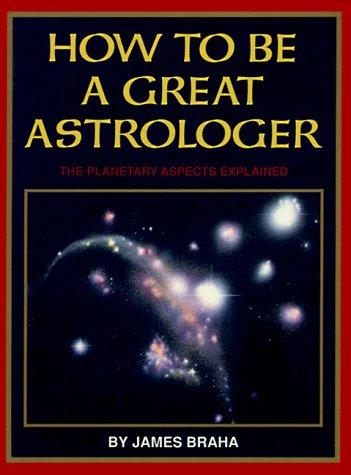 How to be a great astrologer