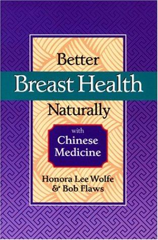 Better breast health naturally with Chinese medicine
