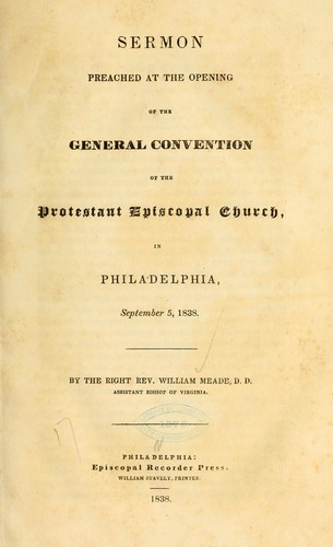 Sermon preached at the opening of the General convention ...