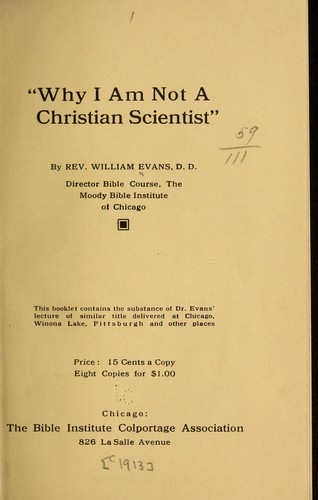 "Why I am not a Christian scientist...