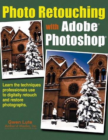 Photo Retouching With Adobe Photoshop