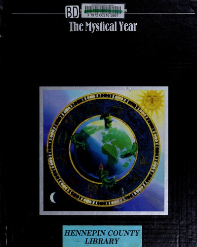 The Mystical Year (Mysteries of the Unknown)