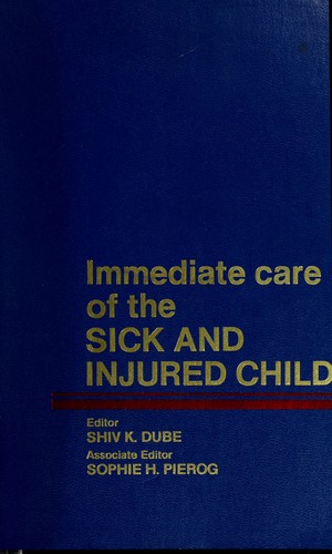 Immediate care of the sick and injured child