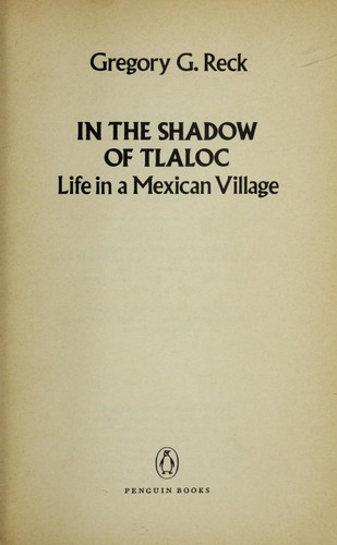 In the shadow of Tlaloc