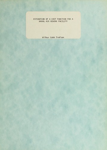 Estimation of a cost function for a Naval Air Rework Facility