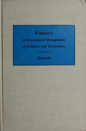Finance in educational management of colleges and universities.