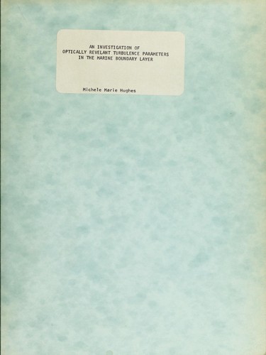 An investigation of optically revelant turbulence parameters in the marine boundary layer