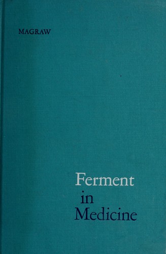 Ferment in medicine