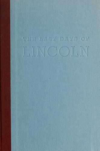 The last days of Lincoln