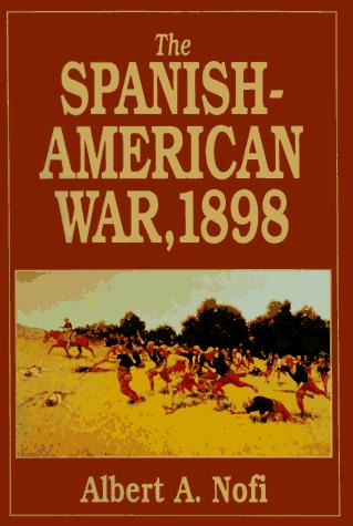 The Spanish-American War, 1898