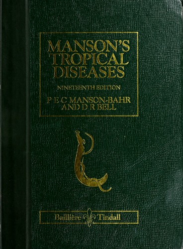 Manson's Tropical Diseases (Bailliere's Clinical Haematology)