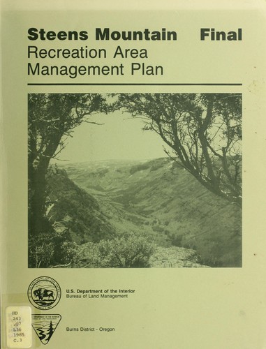 Recreation area management final plan for the Steens Mountain Recreation Lands, Oregon