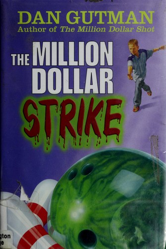 The million dollar strike