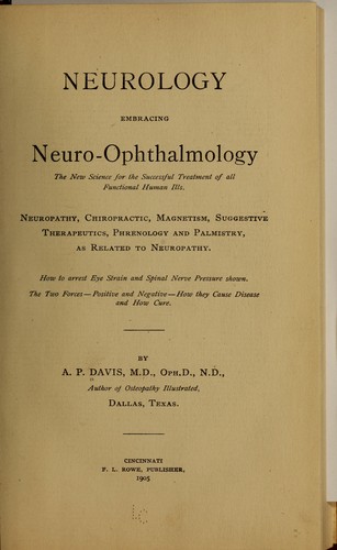 Neurology, embracing neuro-ophthalmology