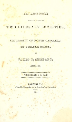 An address delivered before the two literary societies, of the University of North Carolina in Gerard Hall