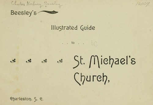 Beesley's illustrated guide to St. Michael's church, 1898.