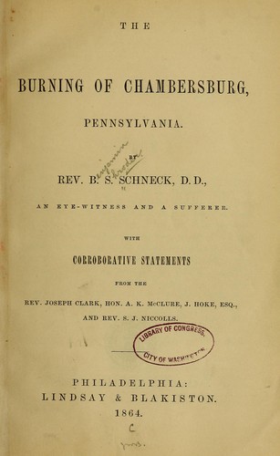 The burning of Chambersburg, Pennsylvania.