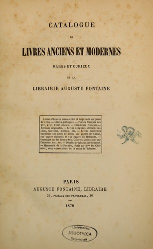 Catalogue des livres anciens et modernes, rare et curieux, de la librairie Auguste Fontaine