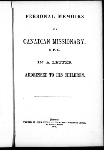 Personal memoirs of a Canadian missionary, S.P.G.