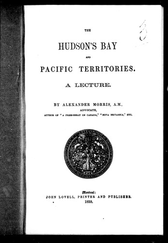The Hudson's Bay and Pacific territories