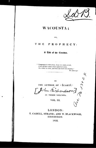 Wacousta, or, The prophecy