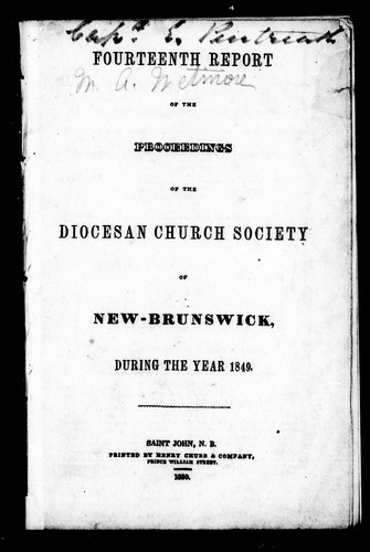 Fourteenth report of the proceedings of the Diocesan Church Society of New-Brunswick, during the year 1849