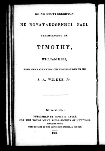 Ne ne tyotyerenhton ne royatadogenhti Paul yehohyatonni ne Timothy