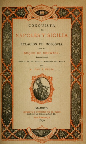 Conquista de Nápoles y Sicilia y Relación de Moscovia