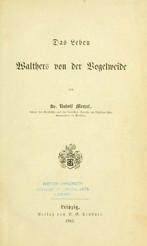 Das Leben Walther's von der Vogelweide