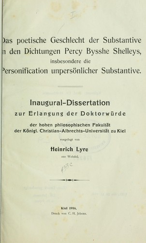 Das poetische Geschlecht der Substantive in den Dichtungen Percy Bysshe Shelleys, insbesondere die Personification unpersönlicher Substantive