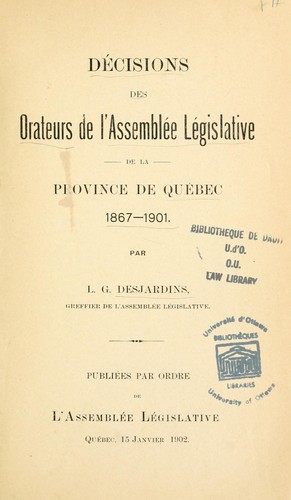 Décisions des orateurs de l'Assemblée législative de la province de Québec, 1867-1901