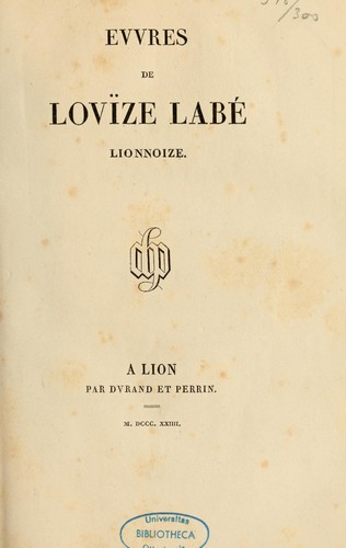 Euvres de Louize Labé, lionnoize