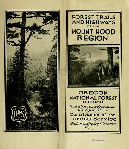 Forest trails and highways of the Mount Hood region