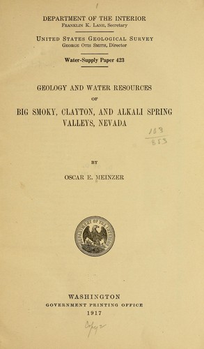 Geology and water resources of Big Smoky, Clayton, and Alkali Spring valleys, Nevada
