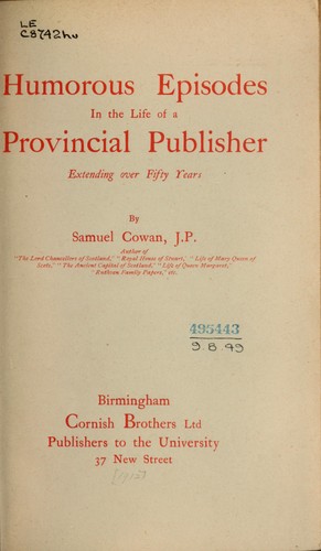Humorous episodes in the life of a provincial publisher