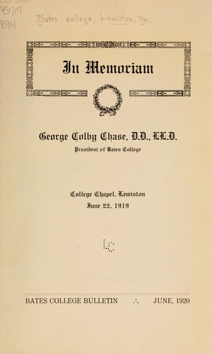 In memoriam, George Colby Chase ...