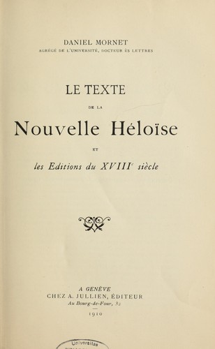 Le Texte de la Nouvelle Héloïse et les éditions du XVIIIe siècle
