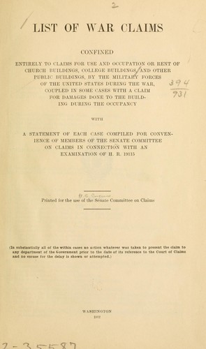 List of war claims, confined entirely to claims for use and occupation or rent of church buildings, college buildings, and other public buildings